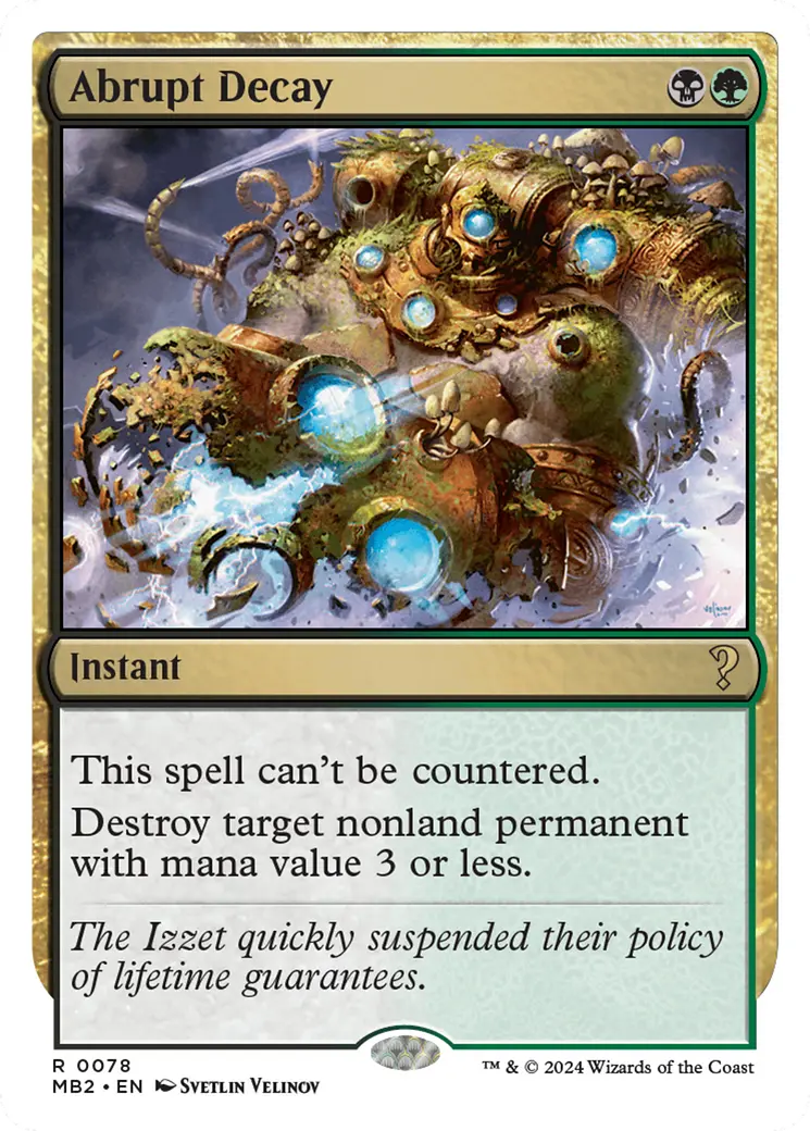 Abrupt Decay (White Border) [Mystery Booster 2] 1