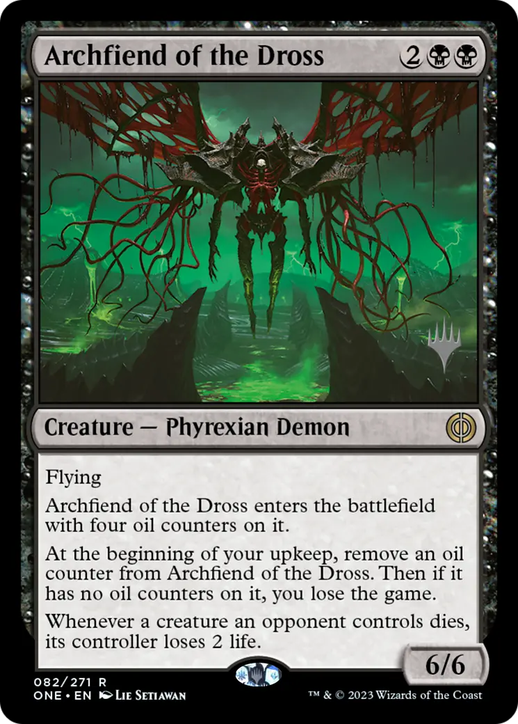 Archfiend Of The Dross (Promo Pack) [Phyrexia: All Will Be One Promos] 1