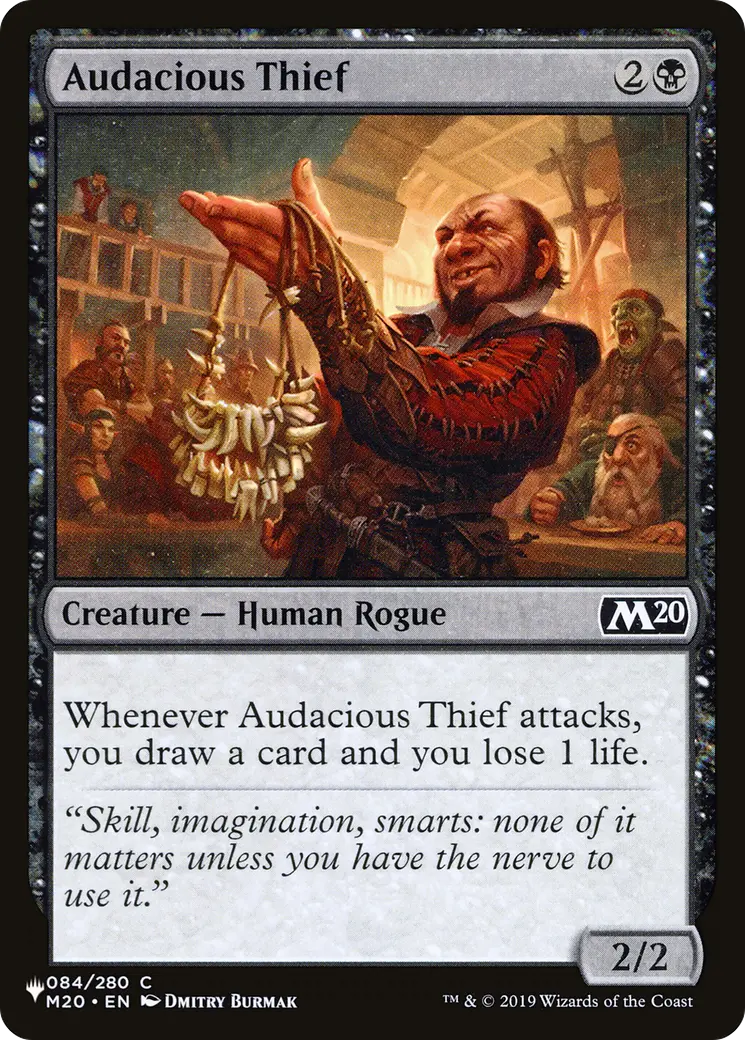 Audacious Thief [The List] 1