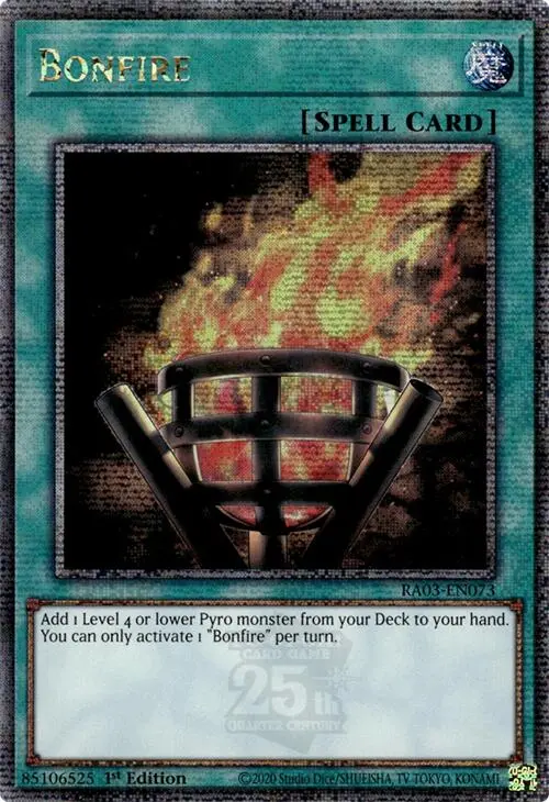 Bonfire (Quarter Century Secret Rare) [Ra03-En073] Quarter Century Secret Rare 1