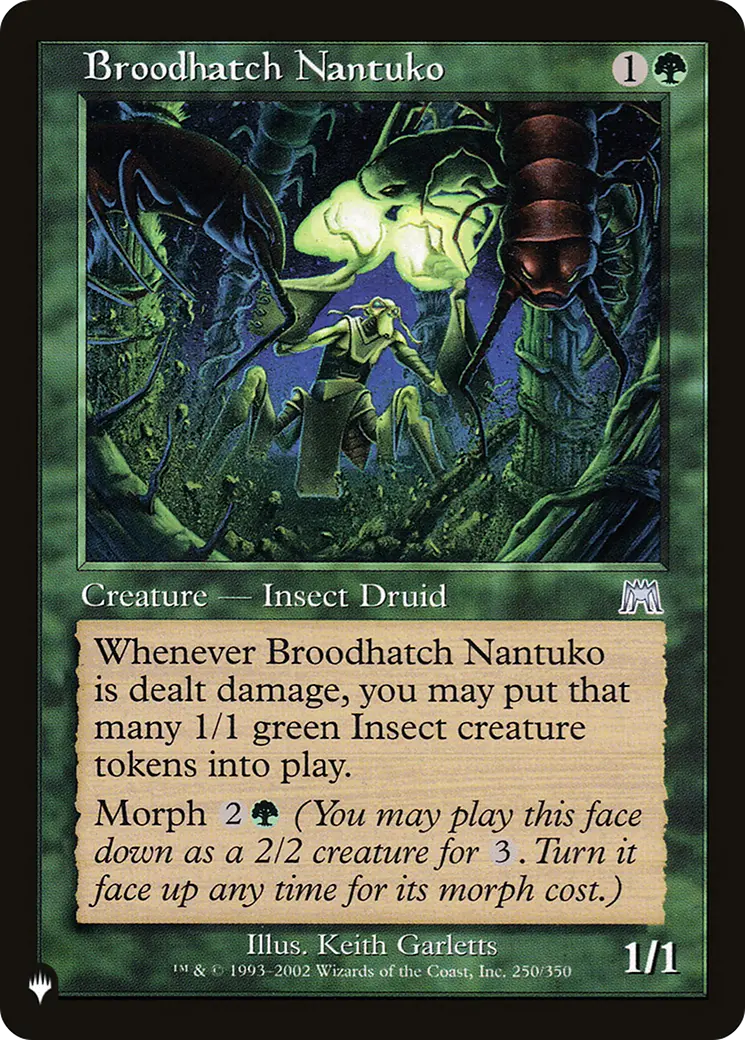 Broodhatch Nantuko [The List] 1