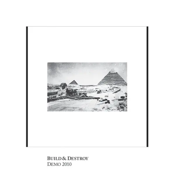 <B>Build & Destroy</B><Br>Demo 2010 7" (Black) 1