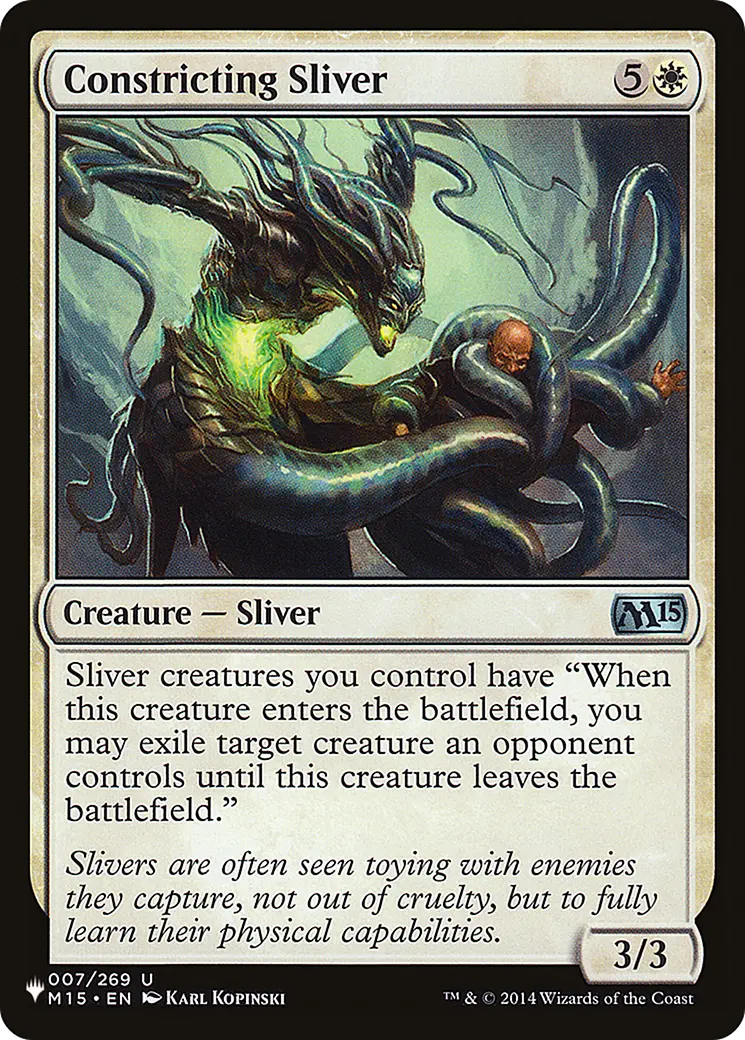 Constricting Sliver [The List] 1