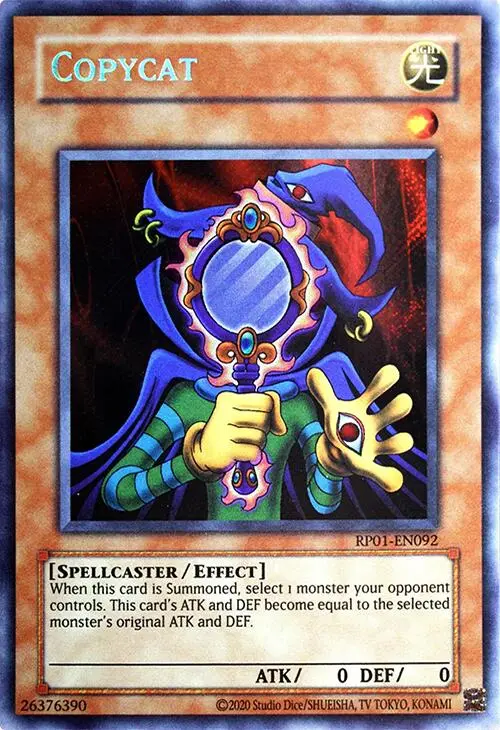 Copycat [Rp01-En092] Secret Rare 1