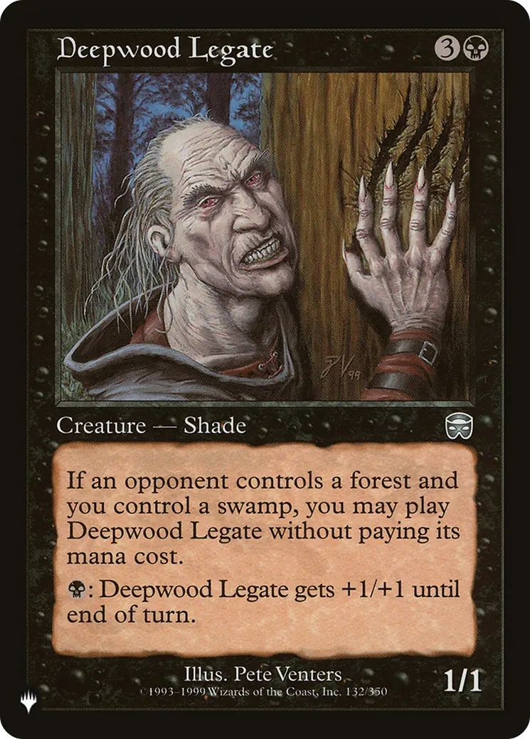 Deepwood Legate [The List] 1