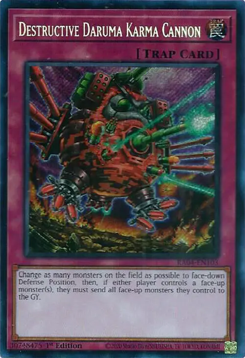 Destructive Daruma Karma Cannon [Ra04-En103] Secret Rare 1
