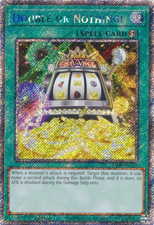 Double Or Nothing! [Ra04-En156] Platinum Secret Rare 1