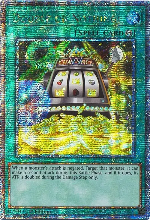 Double Or Nothing! [Ra04-En156] Quarter Century Secret Rare 1