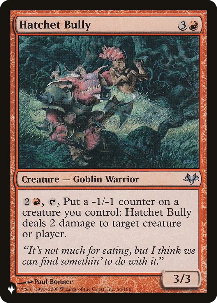 Hatchet Bully [The List] 1