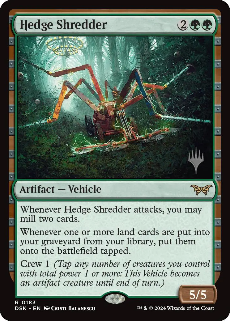 Hedge Shredder (Promo Pack) [Duskmourn: House Of Horror Promos] 1