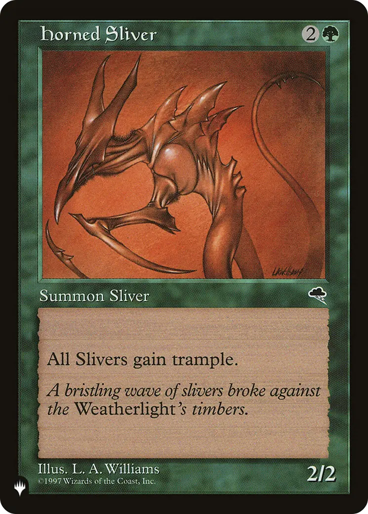 Horned Sliver [The List] 1