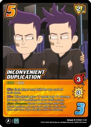 Inconvenient Duplication - Stk02 7/22 - R - Holofoil 1