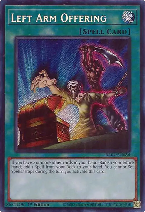 Left Arm Offering [Ra04-En086] Secret Rare 1