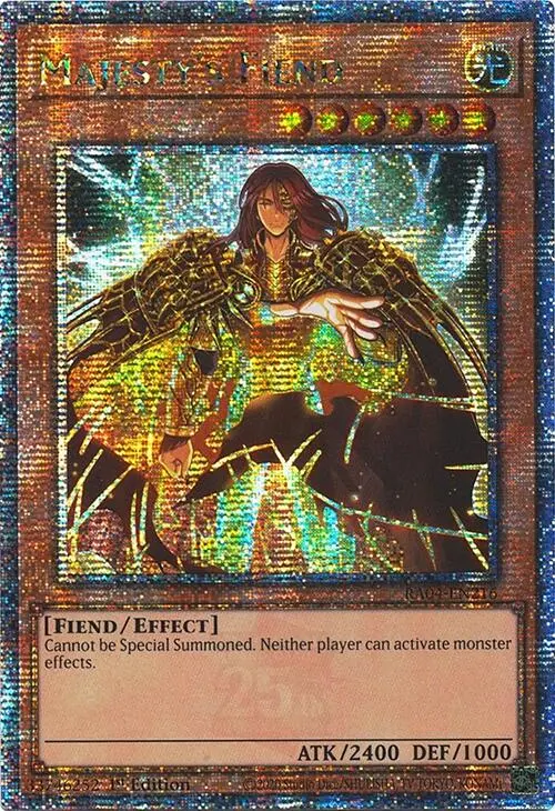 Majesty's Fiend [Ra04-En216] Quarter Century Secret Rare 1