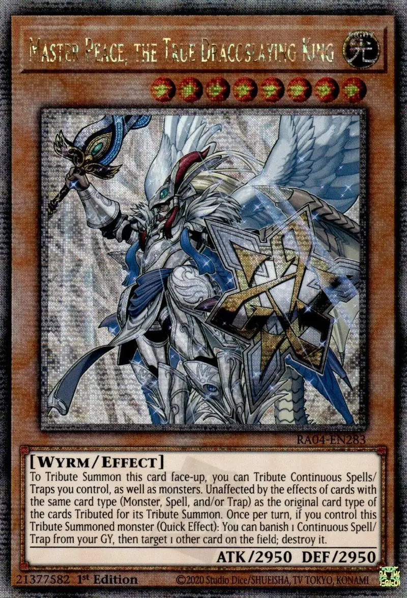 Master Peace, The True Dracoslaying King [Ra04-En283] Quarter Century Secret Rare 1
