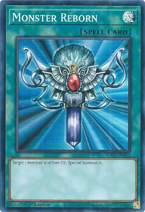 Monster Reborn [Ra03-En052] Super Rare 1