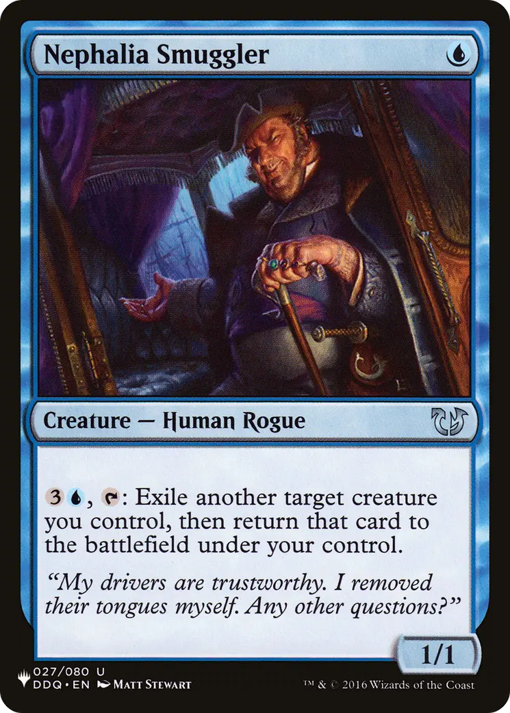 Nephalia Smuggler [The List] 1