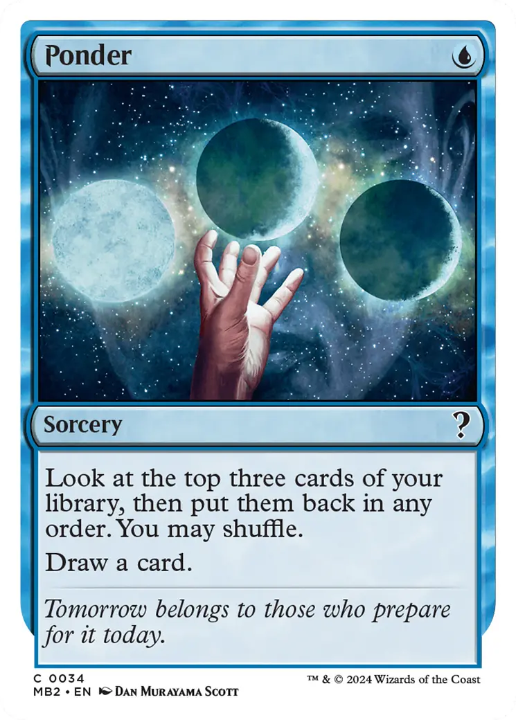 Ponder (White Border) [Mystery Booster 2] 1