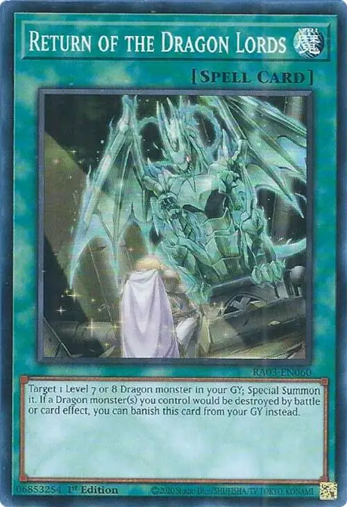Return Of The Dragon Lords [Ra03-En060] Super Rare 1
