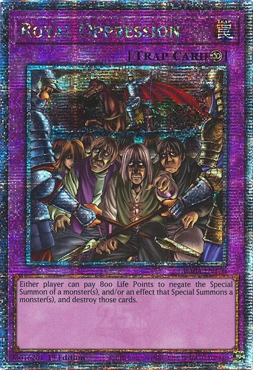 Royal Oppression [Ra04-En120] Quarter Century Secret Rare 1