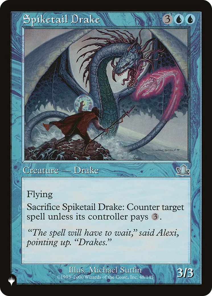 Spiketail Drake [The List] 1