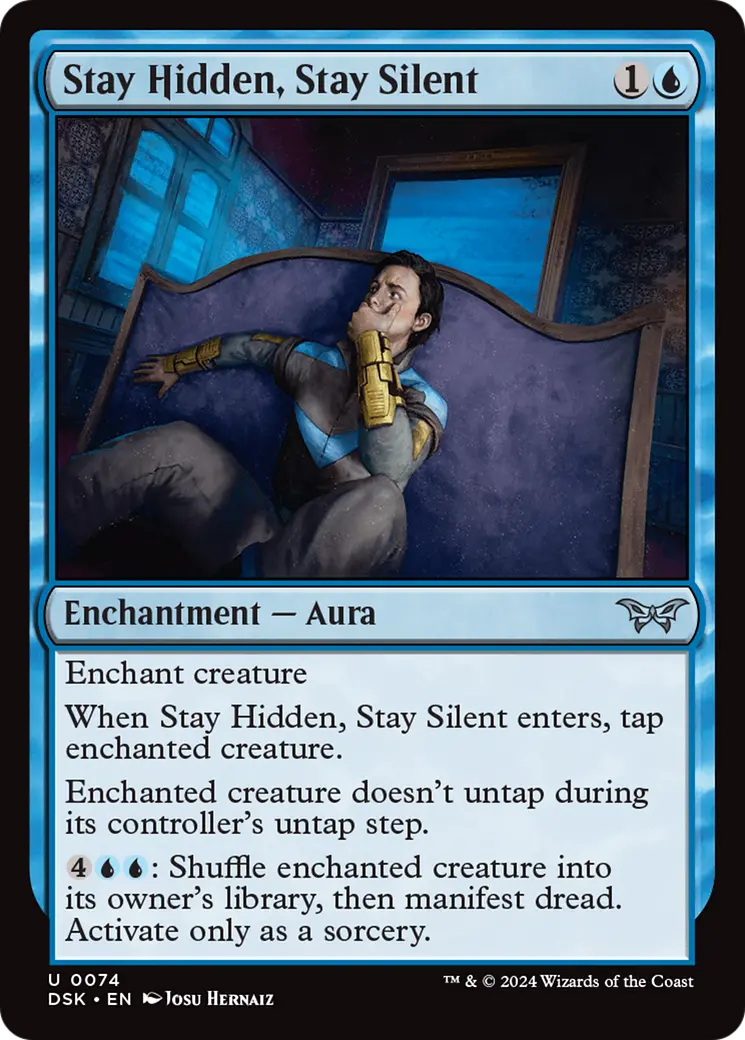 Stay Hidden, Stay Silent (0074) [Duskmourn: House Of Horror] 1