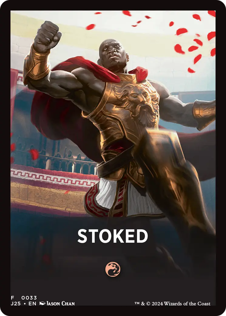 Stoked Theme Card [Foundations Jumpstart Front Cards] 1