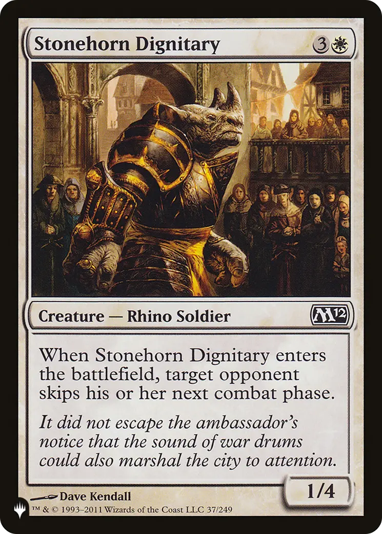 Stonehorn Dignitary [The List] 1