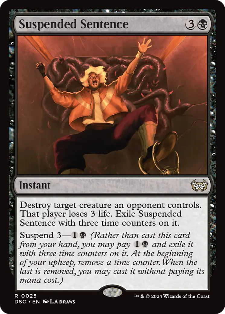 Suspended Sentence [Duskmourn: House Of Horror Commander] 1