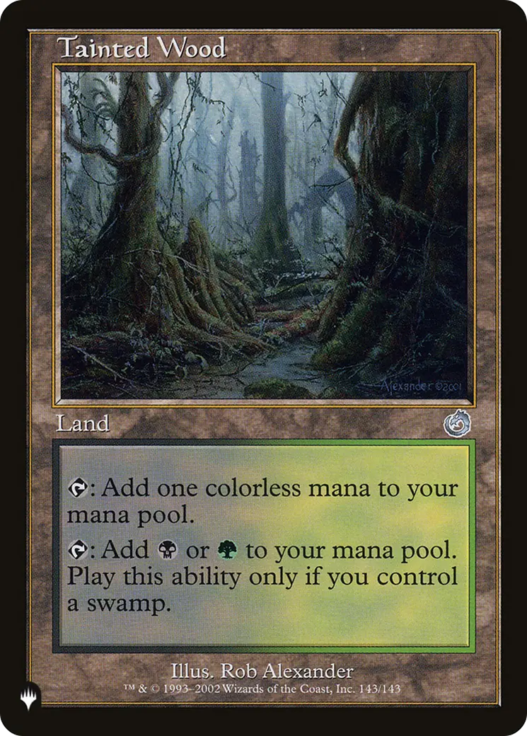 Tainted Wood [The List] 1
