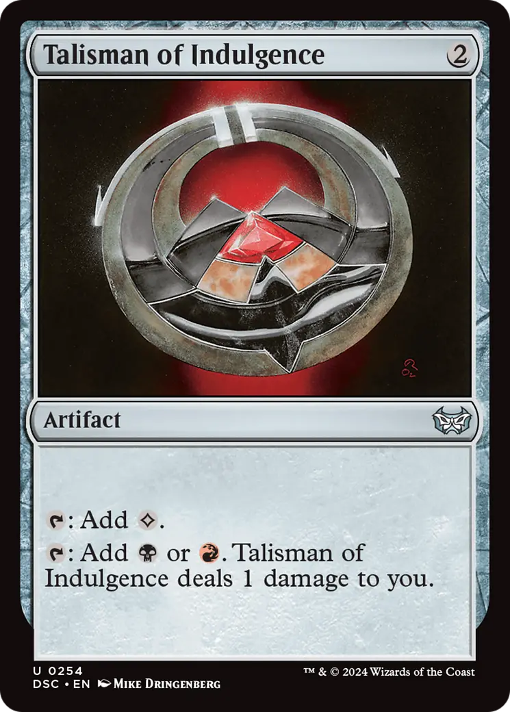 Talisman Of Indulgence [Duskmourn: House Of Horror Commander] 1