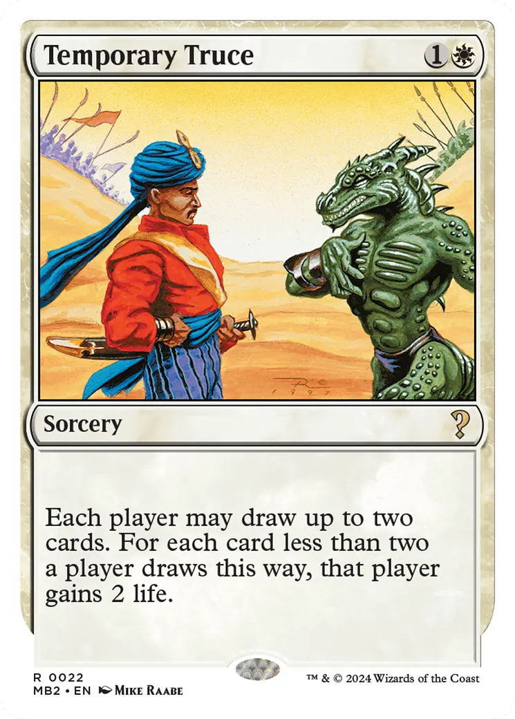 Temporary Truce (White Border) [Mystery Booster 2] 1