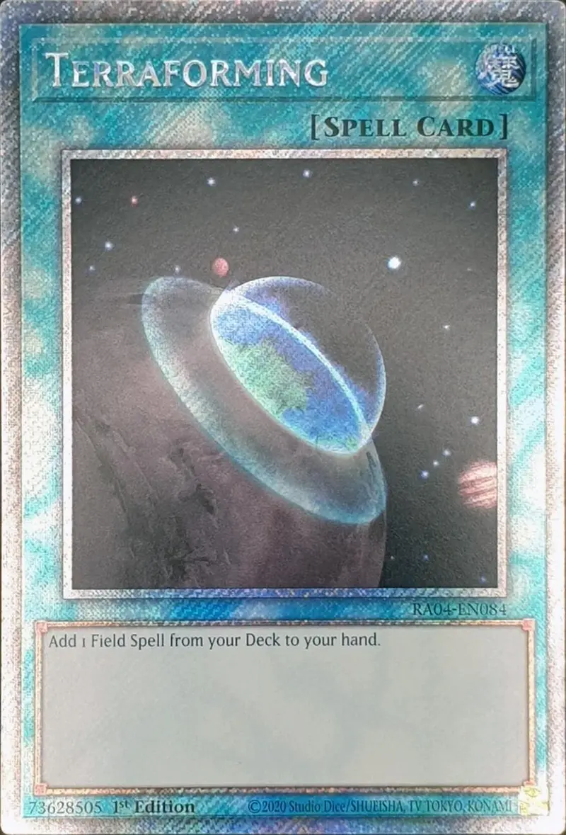 Terraforming [Ra04-En084] Platinum Secret Rare 1