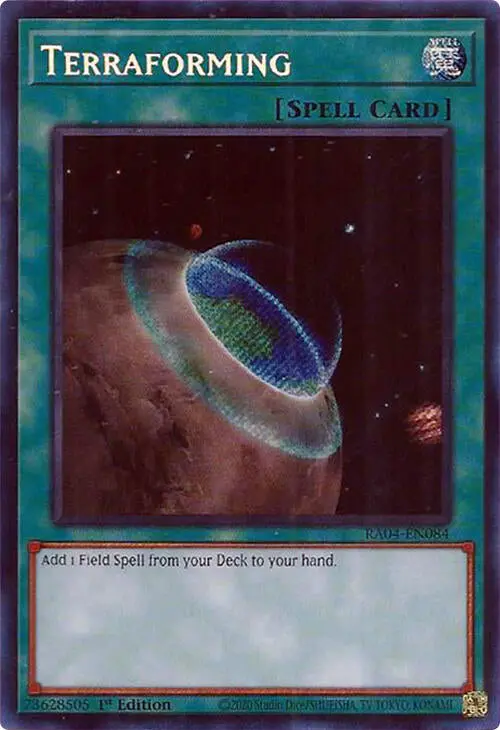 Terraforming [Ra04-En084] Secret Rare 1