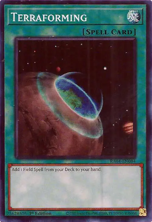 Terraforming [Ra04-En084] Super Rare 1
