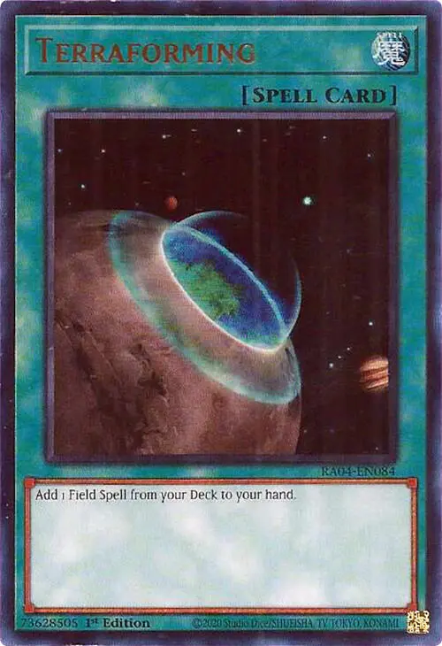 Terraforming [Ra04-En084] Ultra Rare 1