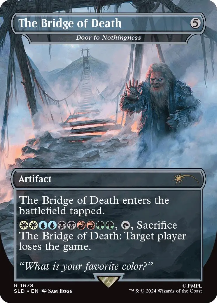 The Bridge Of Death - Door To Nothingness [Secret Lair Drop Series] 1