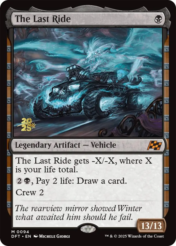 The Last Ride [Aetherdrift Prerelease Promos] 1