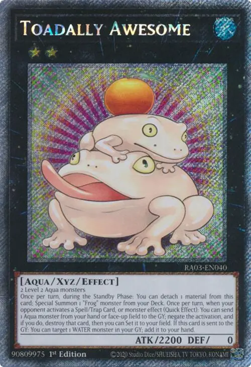 Toadally Awesome (Platinum Secret Rare) [Ra03-En040] Platinum Secret Rare 1