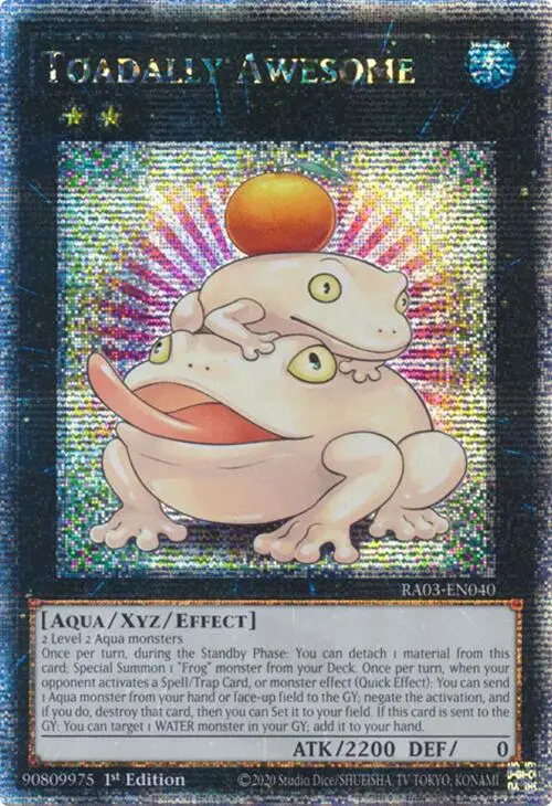 Toadally Awesome (Quarter Century Secret Rare) [Ra03-En040] Quarter Century Secret Rare 1
