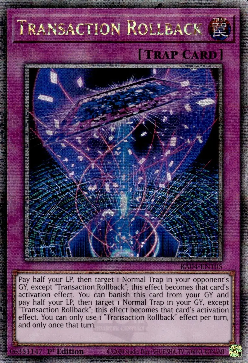 Transaction Rollback [Ra04-En105] Quarter Century Secret Rare 1