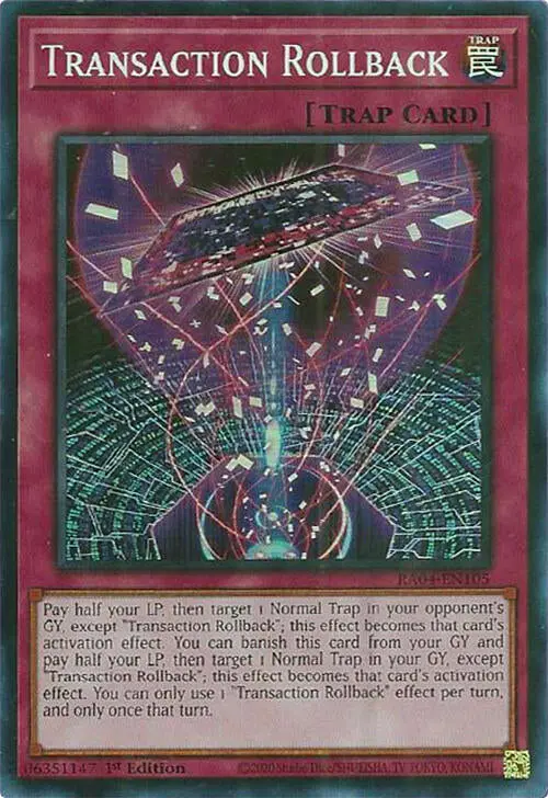 Transaction Rollback [Ra04-En105] Super Rare 1