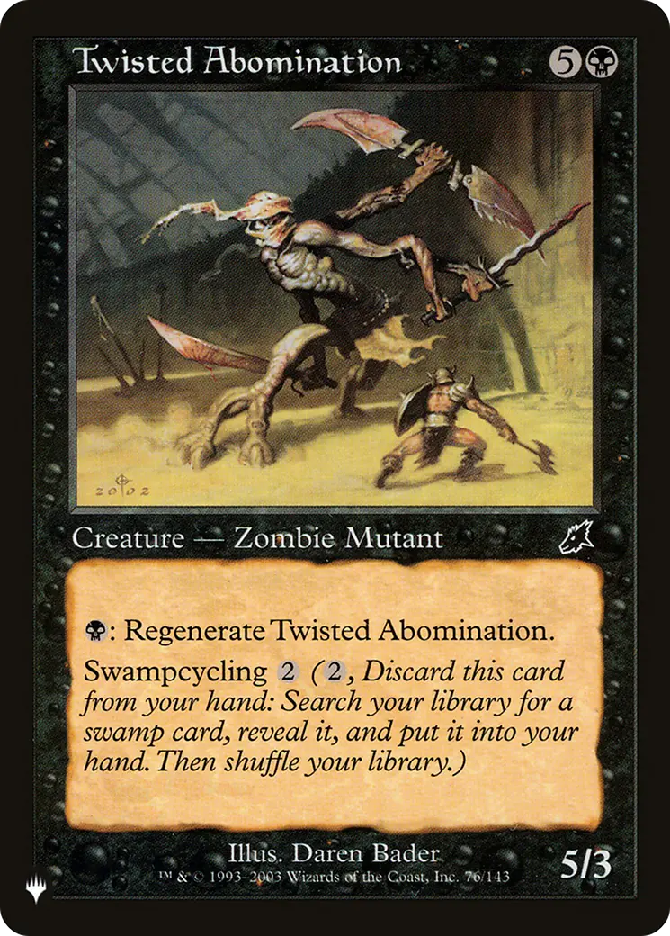 Twisted Abomination [The List] 1