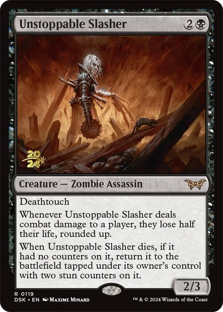 Unstoppable Slasher (0119) [Duskmourn: House Of Horror Prerelease Promos] 1