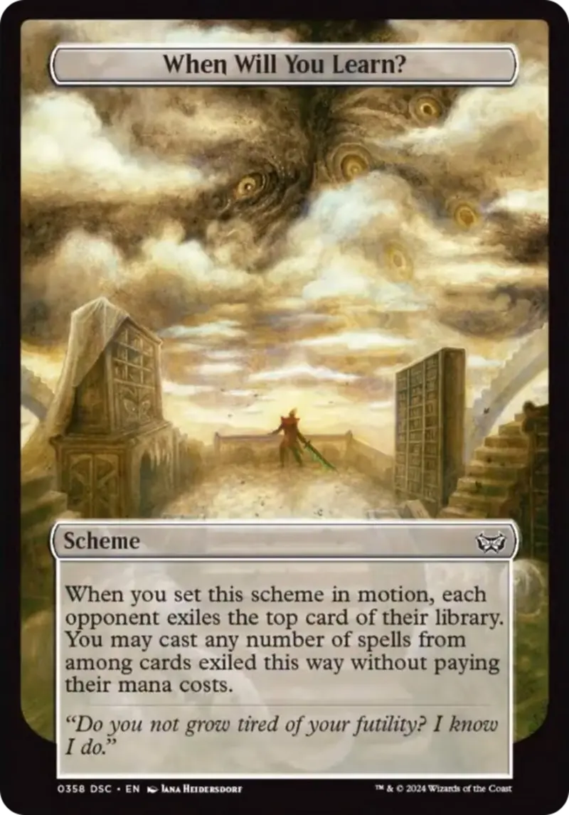 When Will You Learn? (Full Art) [Duskmourn: Archenemy] 1