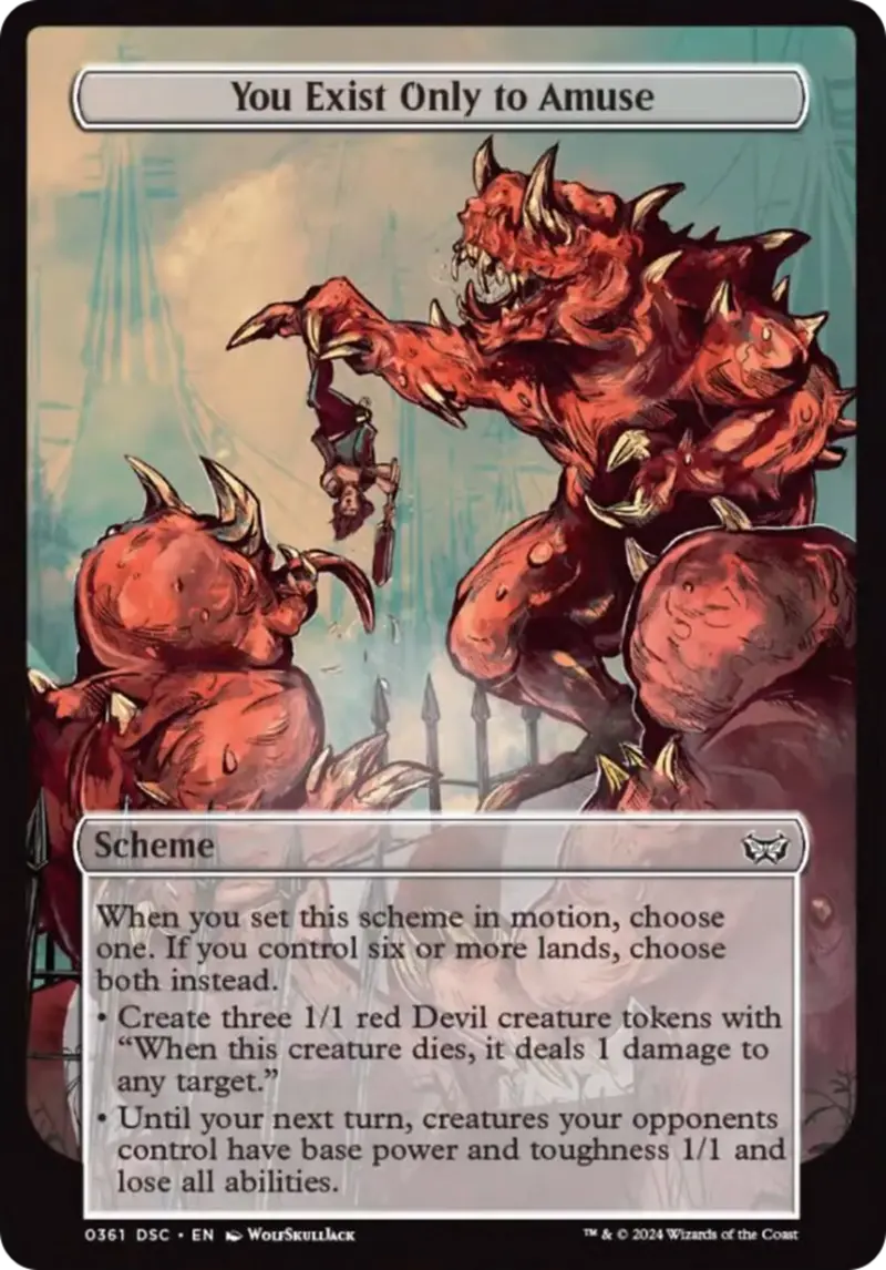 You Exist Only To Amuse (Full Art) [Duskmourn: Archenemy] 1