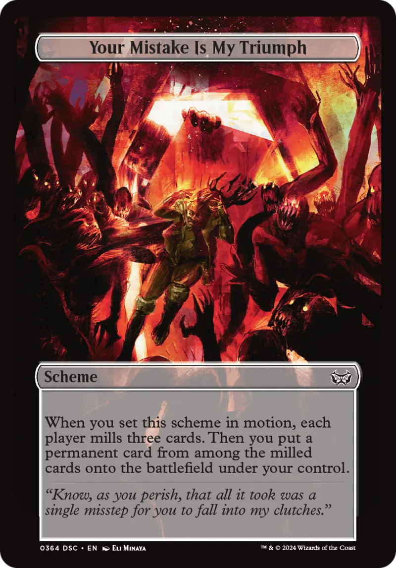 Your Mistake Is My Triumph (Full Art) [Duskmourn: Archenemy] 1